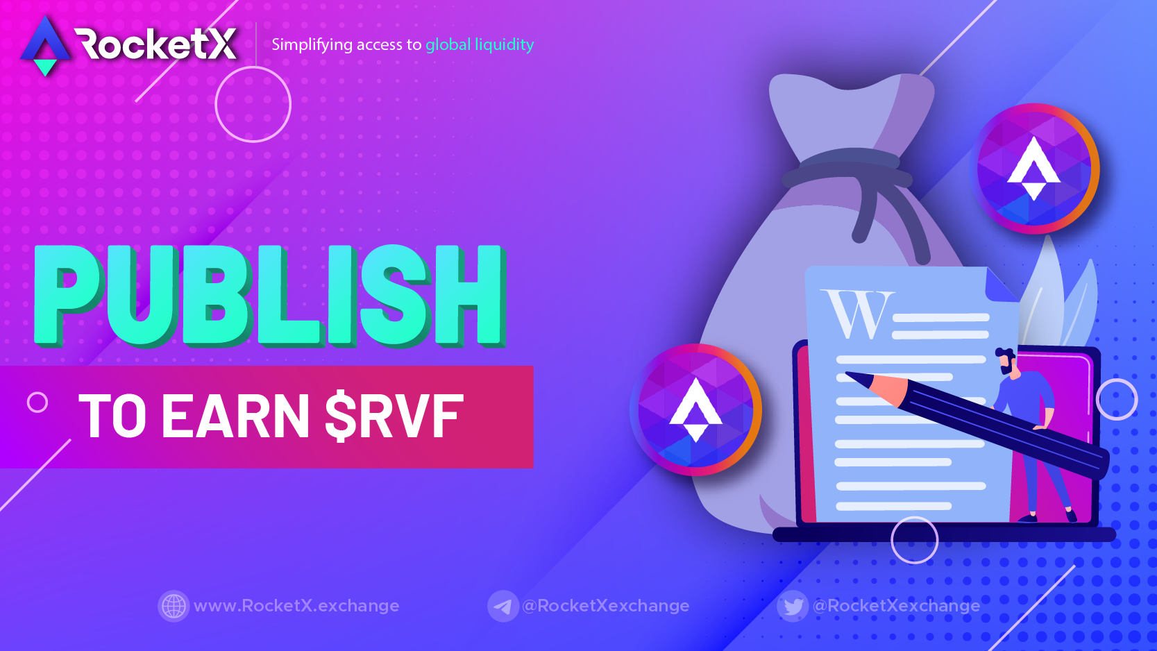 Publish and earn RVF tokens, the native tokens of RocketX exchange