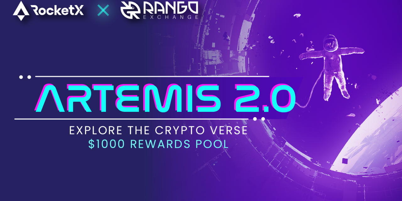 <strong>RocketX Announces Campaign Artemis 2.0 With Rango</strong>