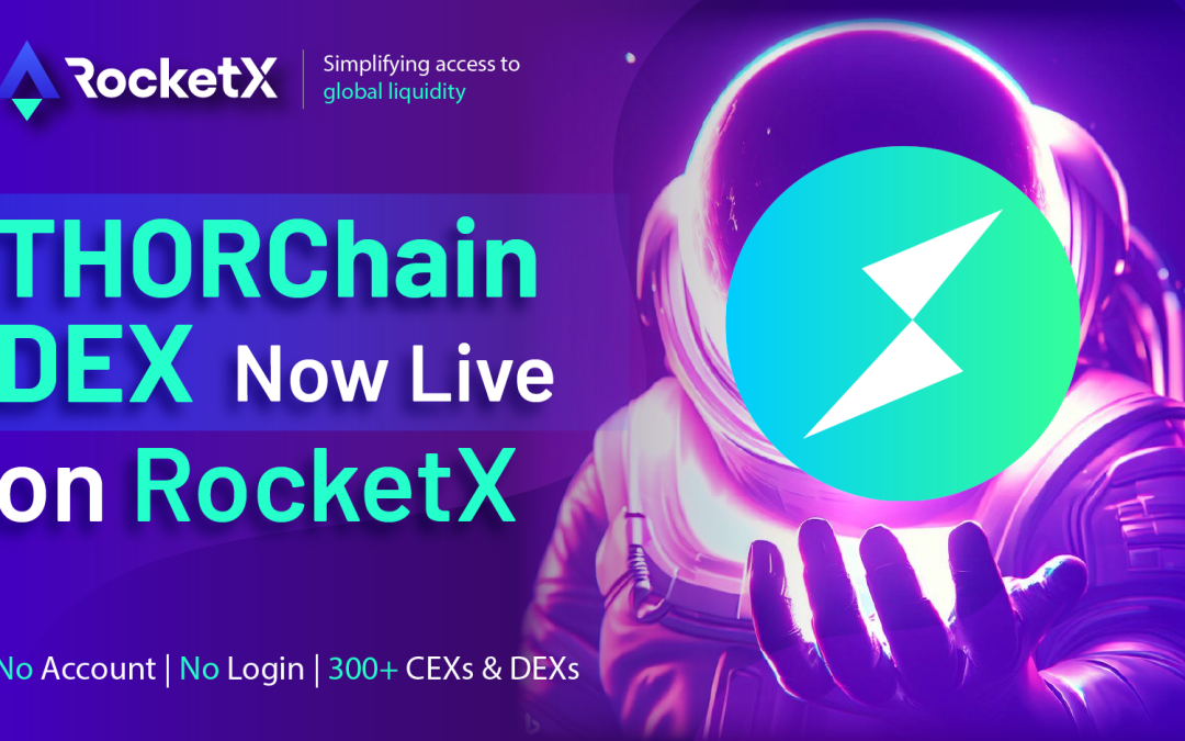 Trade with Confidence: RocketX Enables Self-Custody Cross-Chain Swaps with THORChain DEX!