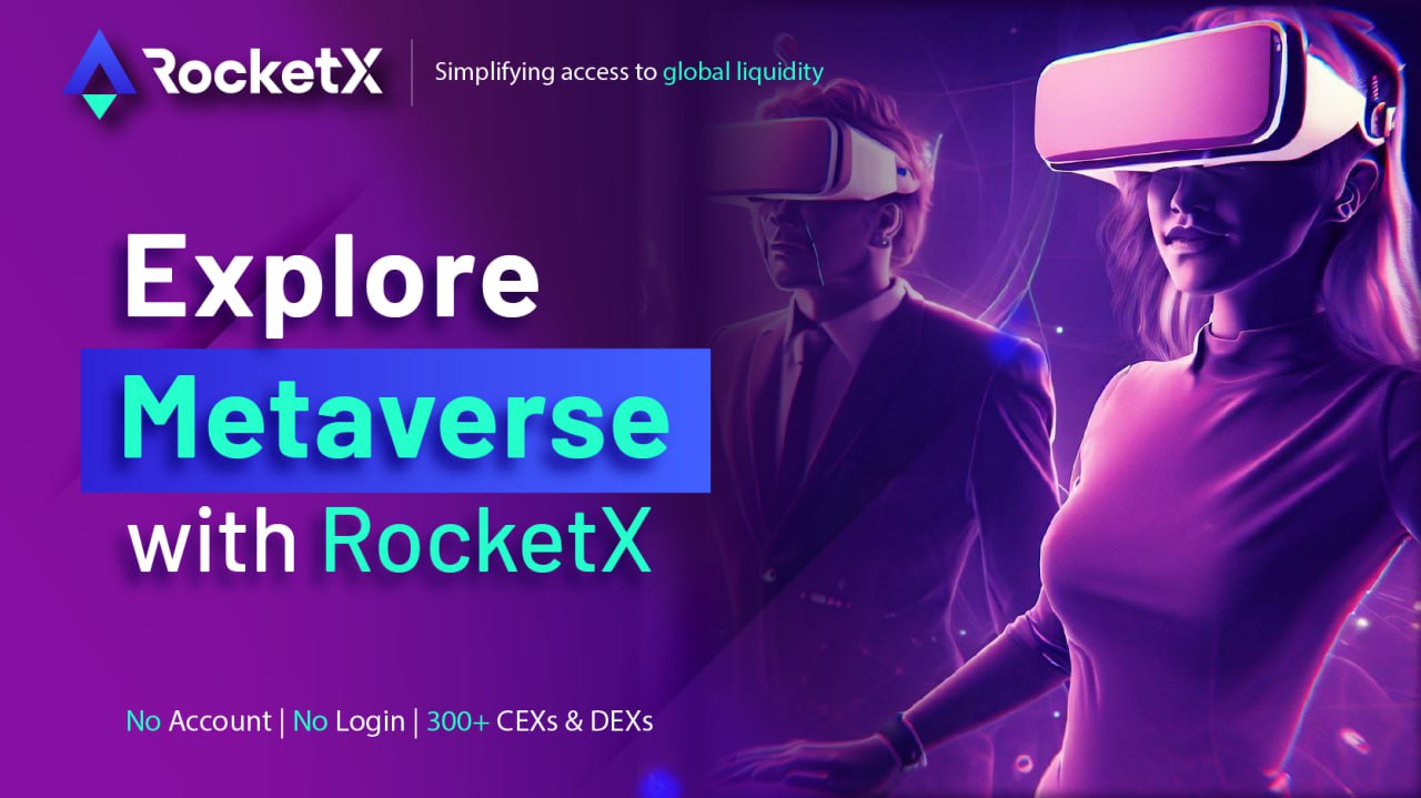 Unlocking the Metaverse: Elevating User Experience through RocketX's Cross-Chain Swaps