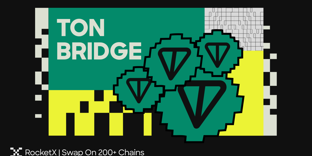 ETH to TON Bridge: Buy Toncoin & Bridge Guide for All Chains