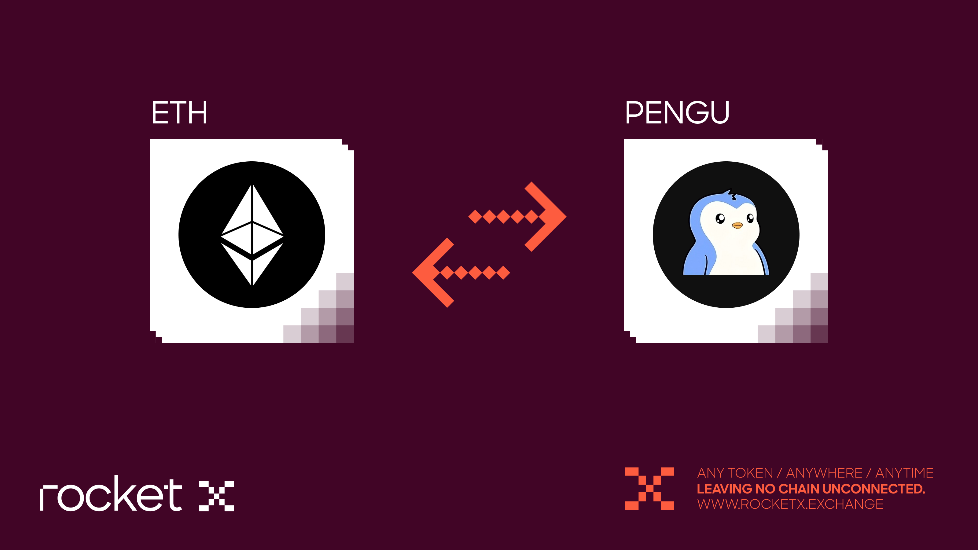 ETH to PENGU Swap on RocketX Illustration showing Ethereum (ETH) swapped to Pudgy Penguins’ PENGU token using RocketX Exchange, highlighting cross-chain swap capability.