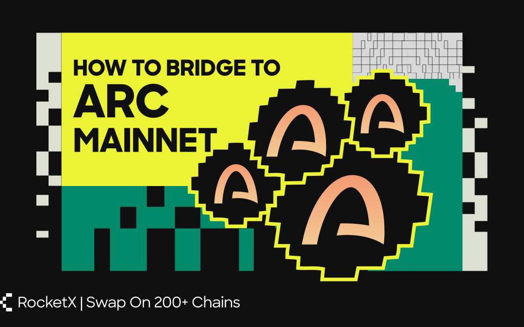 How to Bridge Any Crypto to Arc Mainnet From 200+ Networks