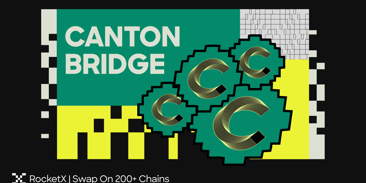 How to Bridge to the Canton Network from Any Blockchain 